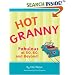 Hot Granny: Fabulous at 50, 60 and Beyond!