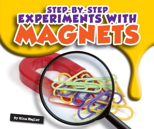 Step-by-Step Experiments with Magnets