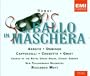 Verdi - Un ballo in maschera / Arroyo � Domingo � Cappuccilli � Cossotto � Grist � NPO � Muti