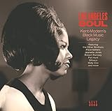 Los Angeles Soul - Kent - Modern's Black Music Legacy