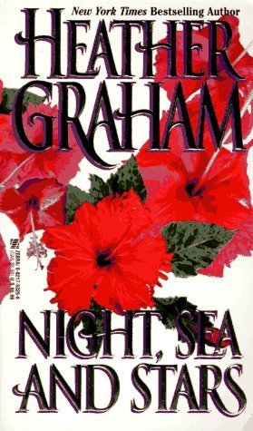 Night, Sea And Stars by Heather Graham(July 1, 1996) Mass Market Paperback