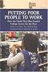 Putting Poor People to Work: How the Work-first Idea Eroded College Access for the Poor