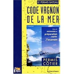 Code Vagnon de la Mer : Tome 1, Permis c�tier