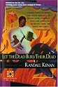 Let the Dead Bury Their Dead (Harvest American Writing Series)