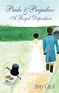 Pride & Prejudice:  A Royal Disposition