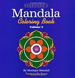 Everyone's Mandala Coloring Book Vol. 3