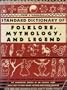 Funk & Wagnalls Standard Dictionary of Folklore, Mythology, and Legend