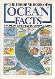 The Usborne book of ocean facts