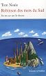 Robinson des mers du Sud : Six ans sur une �le d�serte