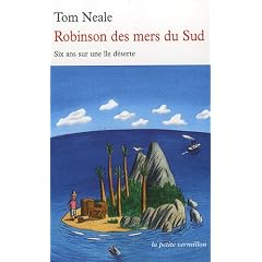 Robinson des mers du Sud : Six ans sur une �le d�serte