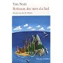 Robinson des mers du Sud : Six ans sur une �le d�s&hellip de Tom Neale
