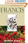 Francis: The Journey and the Dream