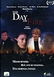 Day On Fire (The)