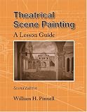 Theatrical Scene Painting: A Lesson Guide