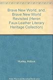 Brave new world: a novel [and], Brave new world revisited