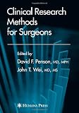 Clinical Research Methods for Surgeons