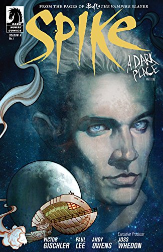 Buffy the Vampire Slayer: Spike #1