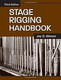 Stage Rigging Handbook, Third Edition - 0809327414