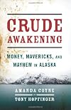Crude Awakening