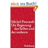 Die Regierung des Selbst und der anderen: Vorlesung am Coll�ge de France 1982/83: Vorlesungen am Coll�ge de France 1982/83