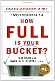 How Full Is Your Bucket? Positive Strategies for Work and Life