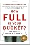 How Full Is Your Bucket?: Expanded Anniversary Edition
