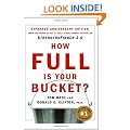 How Full Is Your Bucket?: Expanded Anniversary Edition
