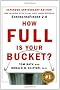 How Full Is Your Bucket?