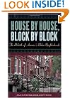 House by House, Block by Block: The Rebirth of America's Urban Neighborhoods