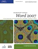 New Perspectives on Microsoft Office Word 2007, Comprehensive