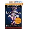 The Language of God: A Scientist Presents Evidence for Belief