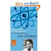 Lise, Atomphysikerin: Die Lebensgeschichte der Lise Meitner. Mit Fotos (Gulliver / Biographie)