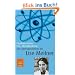 Lise, Atomphysikerin: Die Lebensgeschichte der Lise Meitner. Mit Fotos (Gulliver / Biographie)