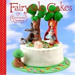 Fairytale Cakes: 17 Enchanted Creations
