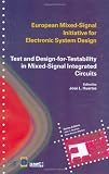 Test and Design-for-Testability in Mixed-Signal Integrated Circuits