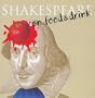 Shakespeare on Food & Drink