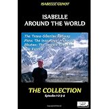 Isabelle Around The World: The Collection 1-2-3-4 (Volume 1)