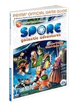 Spore Galactic Adventure Official Game Guide (Prima Official Game Guides)