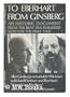 To Eberhart from Ginsberg : A Letter About Howl