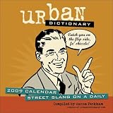 Urban Dictionary: 2009 Day-to-Day Calendar