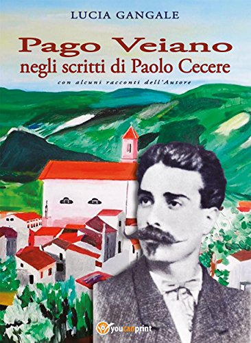 Pago Veiano negli scritti di Paolo Cecere (Italian Edition)