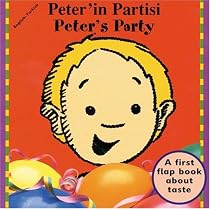 Peter's Party (English-Turkish) (Senses series) (Turkish Edition)