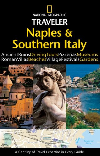 City Travel Guides Discounted  Books : National Geographic Traveler: Naples and Southern Italy (National Geographic Traveler)
