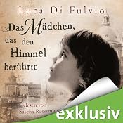 H&ouml;rbuch Das Mädchen, das den Himmel berührte