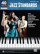 40 Sheet Music Bestsellers: Jazz Standards PVG 40 Sheet Music Bestsellers: Jazz Standards PVG