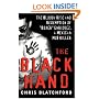 The Black Hand: The Bloody Rise and Redemption of "Boxer" Enriquez, a Mexican Mob Killer