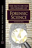 The Facts on File Dictionary of Forensic Science (Facts on File Science Library)