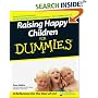 Raising Happy Children for Dummies (For Dummies)