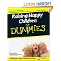 Raising Happy Children for Dummies