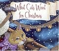 What Cats Want for Christmas